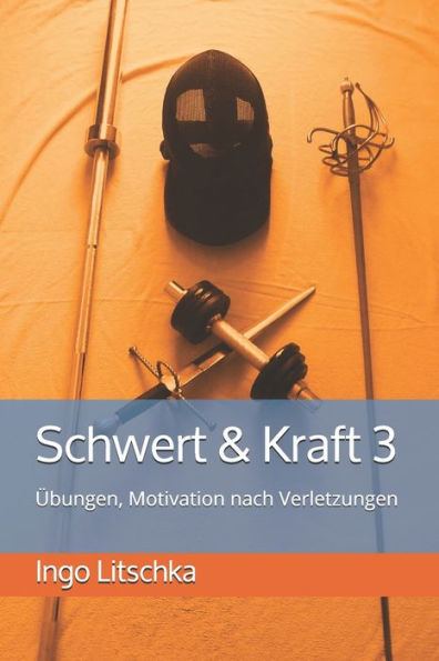 Schwert & Kraft 3 : ?bungen, Motivation Nach Verletzungen