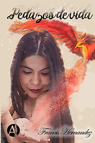 Pedazos de Vida (Spanish Edition)