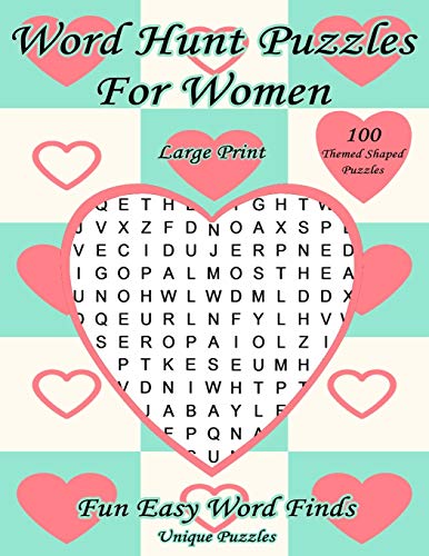 Word Hunt Puzzles For Women Large Print: Fun Easy Word Finds (Wordfinder Puzzle Books For Adults)