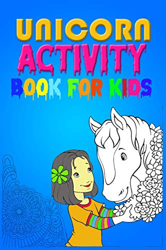 Unicorn Activity Book for Kids: Best Book For Kids Ages 4-8 (US Edition)