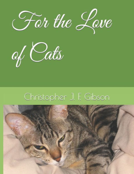 For The Love Of Cats
