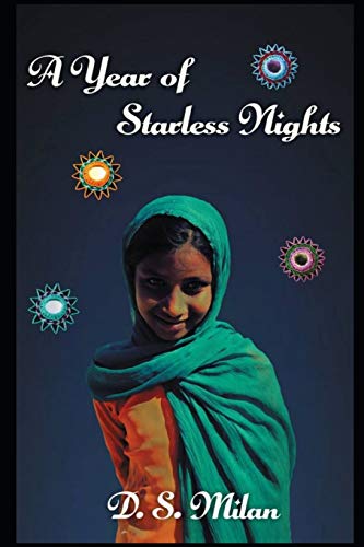 A Year of Starless Nights