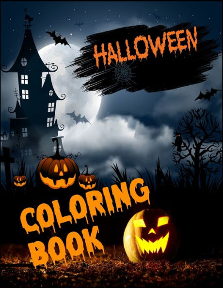 Halloween Coloring Book: super halloween all ages coloring book ever (8.5" x 11" 100+ color pages)