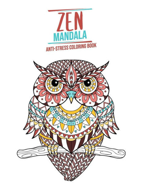 Zen Mandala: Anti-Stress Coloring Book | Animal Theme | 3 Levels Of Difficulty | 34 Coloring Animal Mandalas | 8.5 "X 11"