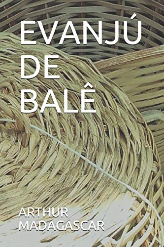 EVANJU DE BALU (Portuguese Edition)