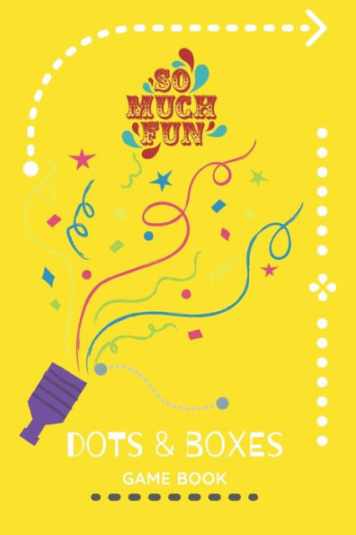 Dots and Boxes Game Book: Fun and Challenging Games to Play While You are Traveling, Camping, or on a Road-trip.: Perfect for Family Activity, 120 Pages, 6"x9". - 9781699818206