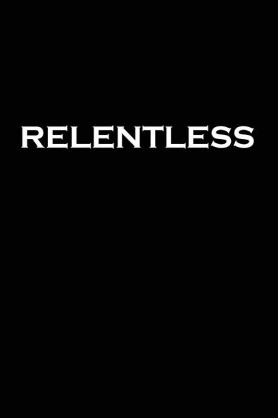 Relentless - 9781699825167