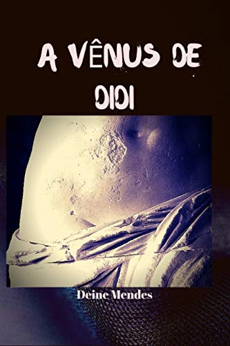 A VUNUS DE DIDI (Portuguese Edition)