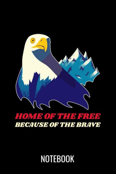 Home of the free because of the brave: a5 notebook, dotted, dot grid 120 pages