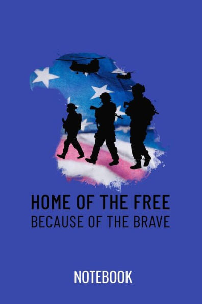 Home of the free because of the brave: a5 notebook, dotted, dot grid 120 pages - 9781699884393