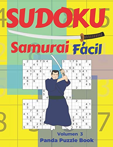 Sudoku Samurai Facil - Volumen 3: Juegos De L??gica Para Adultos (Spanish Edition)
