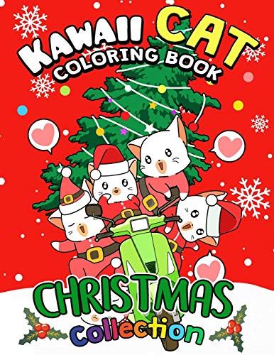 Kawaii Cat Coloring Book: A Christmas Coloring Book Collection (Animal coloring pages Design for Adults and Kids)