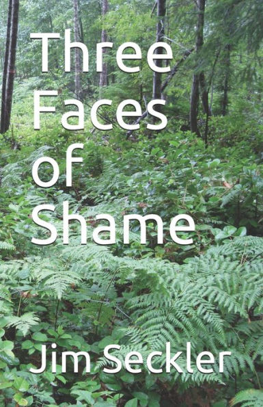 Three Faces Of Shame