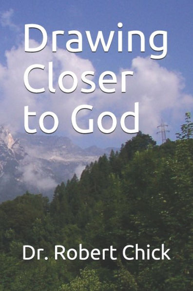 Drawing Closer to God - 9781700116413