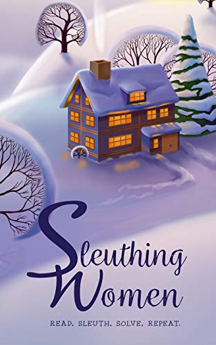 Sleuthing Women: Read. Sleuth. Solve. Repeat.