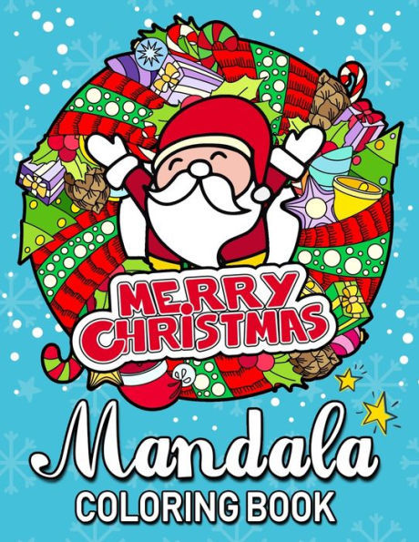 Merry Christmas Mandala Coloring Books : An Adults Coloring Pages Easy And Relaxing Design High Quality
