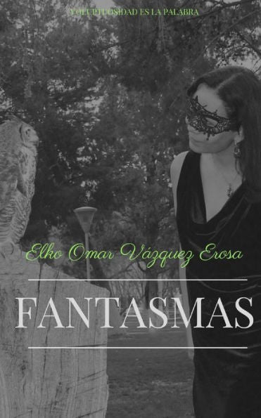Fantasmas (Divan) (Spanish Edition)
