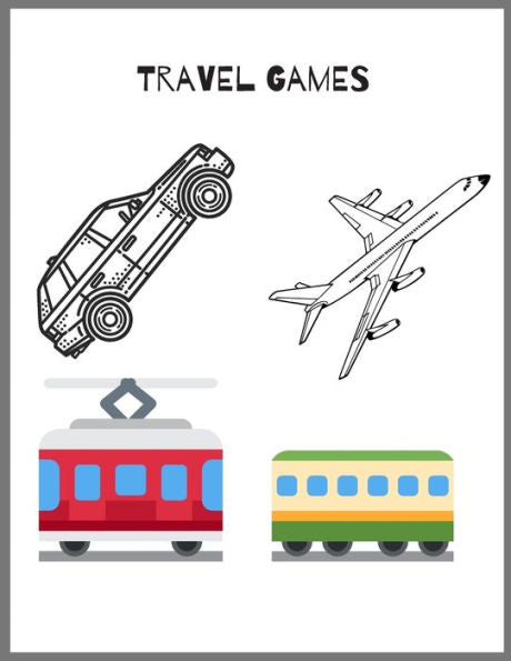 Travel Games : Travel Games Book, Over 5 Games, [8. 5 In. X 11 In. ]
