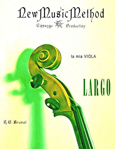 La mia viola - Largo (Italian Edition)