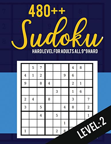 Sudoku: Hard Level for Adults All 9*9 Hard 480++ Sudoku level: 2 | Pocket Sudoku Puzzle Books | Sudoku Puzzle Books Hard | Large Print Sudoku Puzzle Books For Adults | Sudoku Advanced
