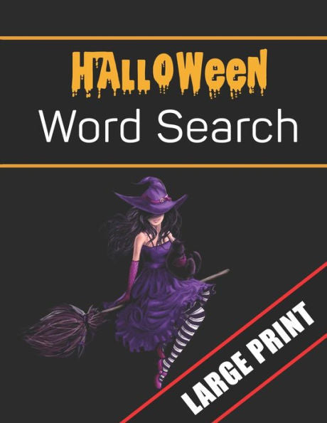 Halloween Word Search Large Print: 96 Word Search Activities for Everyone (Holiday Word Search) - 9781700508911