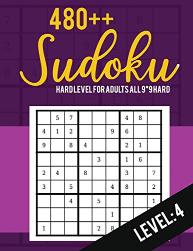 Sudoku: Hard Level for Adults All 9*9 Hard 480++ Sudoku level: 4 | Sudoku Puzzle Books | Sudoku Puzzle Books Hard | Large Print Sudoku Puzzle Books For Adults | Sudoku Advanced