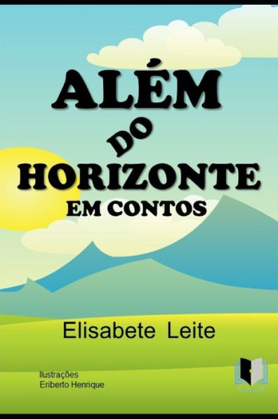 AL?M DO HORIZONTE EM CONTOS (Portuguese Edition)