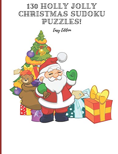 130 Holly Jolly Christmas Sudoku Puzzles!: Easy Edition