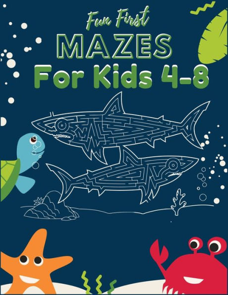 Fun First Mazes For Kids 4-8: 101+ Pages Easy Mazes For Kids,Super Hard and Super Funny Maze Puzzles book ever