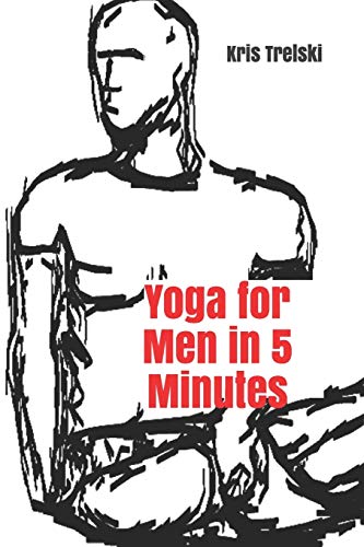 Yoga for Men in 5 Minutes