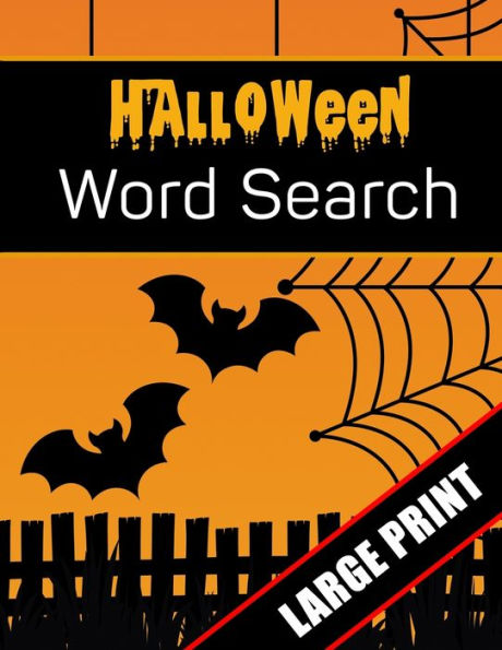 Halloween Word Search Large Print: 96 Word Search Activities for Everyone (Holiday Word Search) - 9781700629722
