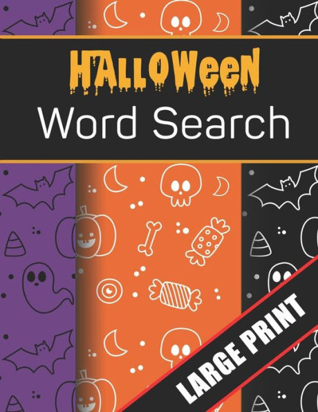 Halloween Word Search Large Print: 96 Word Search Activities for Everyone (Holiday Word Search) - 9781700629760