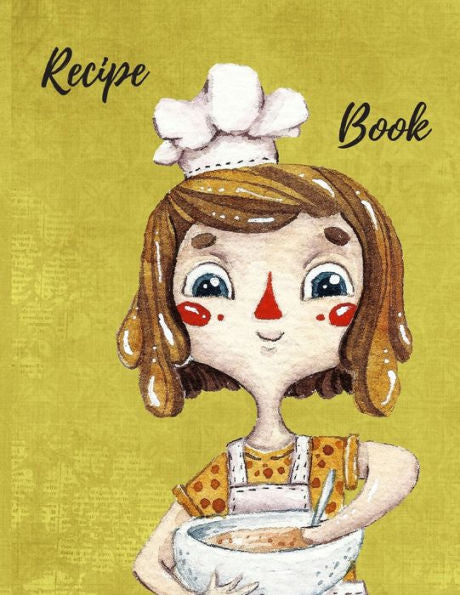 Recipe Book : Don't Let Your Recipes Go Un-Noticed - 9781700689429