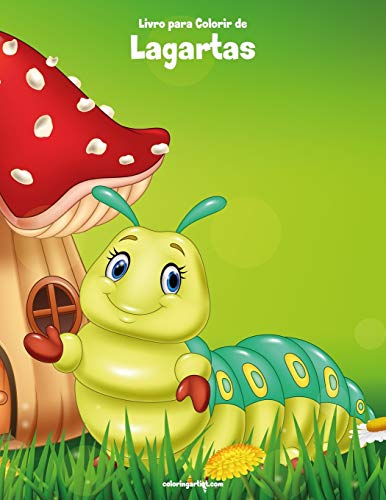 Livro para Colorir de Lagartas (Portuguese Edition)
