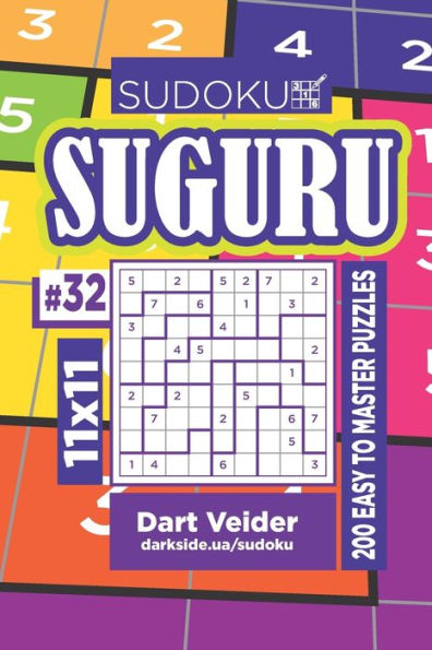 Sudoku Suguru - 200 Easy To Master Puzzles 11X11