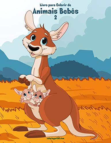 Livro para Colorir de Animais Beb?¼s 2 (Portuguese Edition)