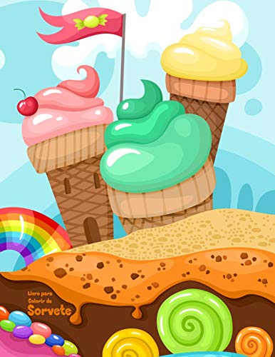Livro para Colorir de Sorvete (Portuguese Edition)