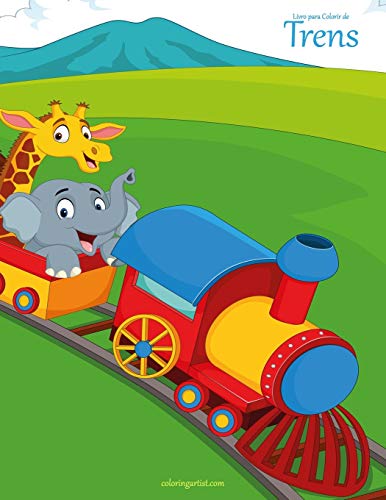 Livro para Colorir de Trens (Portuguese Edition)