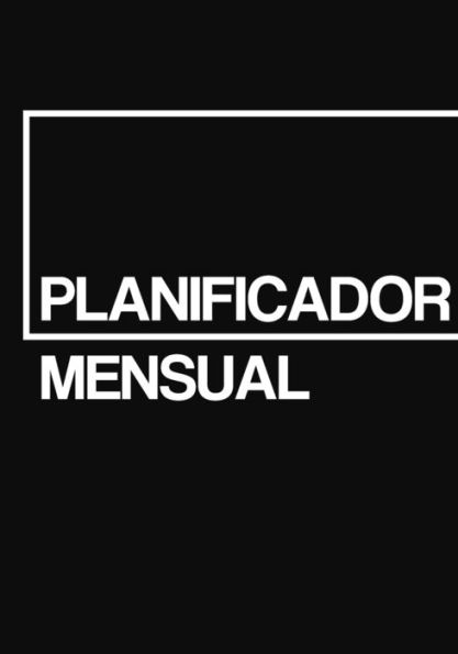 Planificador Mensual Minimalista Sin Fecha En Espa?ol 7X10 (17,78Cm X 25,4Cm) : Planificador Mensual Sin Fecha