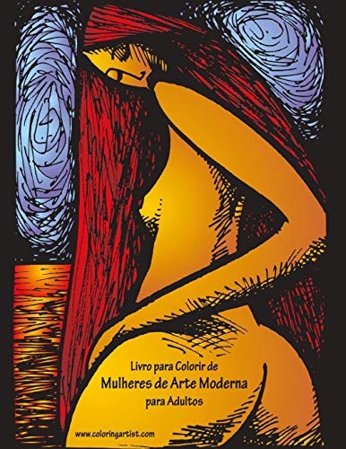 Livro para Colorir de Mulheres de Arte Moderna para Adultos (Portuguese Edition)