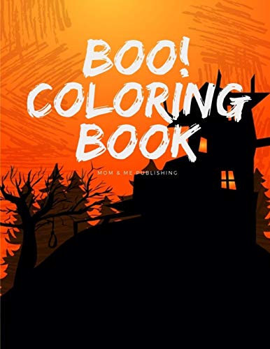 Boo! Coloring Book: Coloring Pages for Preschool Halloween Activity Images, design for Children and kids ages 3-5 (Happy Color)