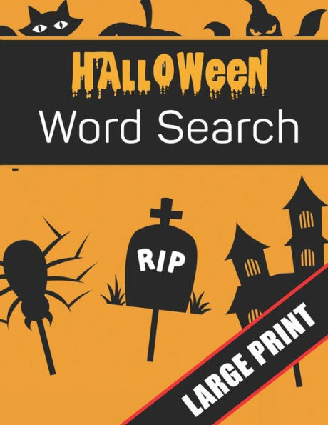 Halloween Word Search Large Print: 96 Word Search Activities For Everyone (Holiday Word Search) - 9781701089761