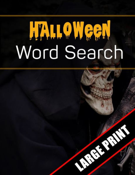 Halloween Word Search Large Print: 96 Word Search Activities for Everyone (Holiday Word Search) - 9781701089839