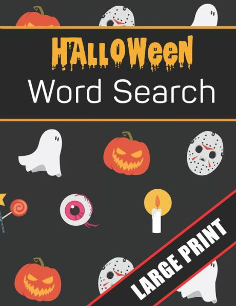 Halloween Word Search Large Print: 96 Word Search Activities for Everyone (Holiday Word Search) - 9781701090040