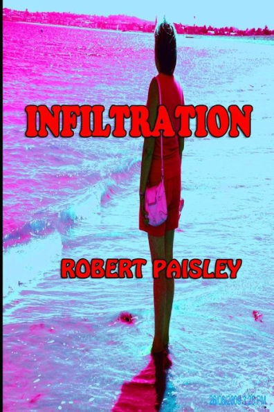 INFILTRATION - 9781701105607