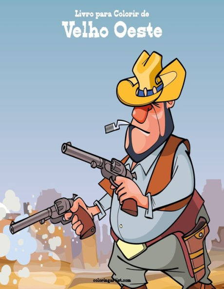 Livro Para Colorir De Velho Oeste