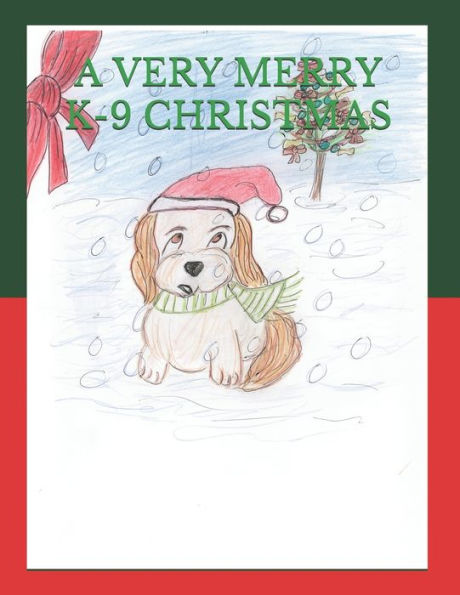 A VERY MERRY K-9 CHRISTMAS