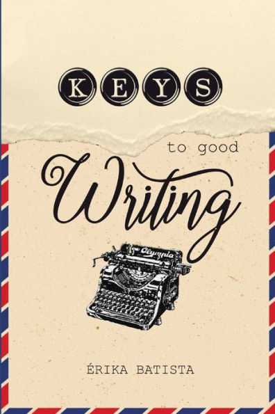 Keys to Good Writing