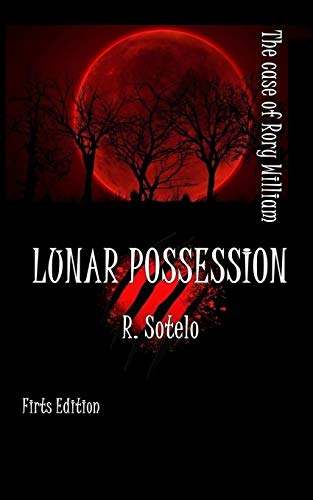 Lunar Possession: The Case of Rory William