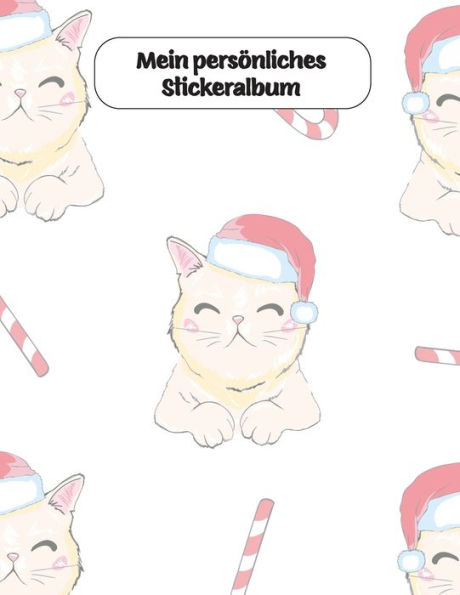 Mein Persönliches Stickeralbum : Frohe Weihnachten Stickeralbum - 9781701211919